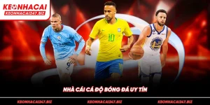 nhà cái cá độ bóng đá uy tín